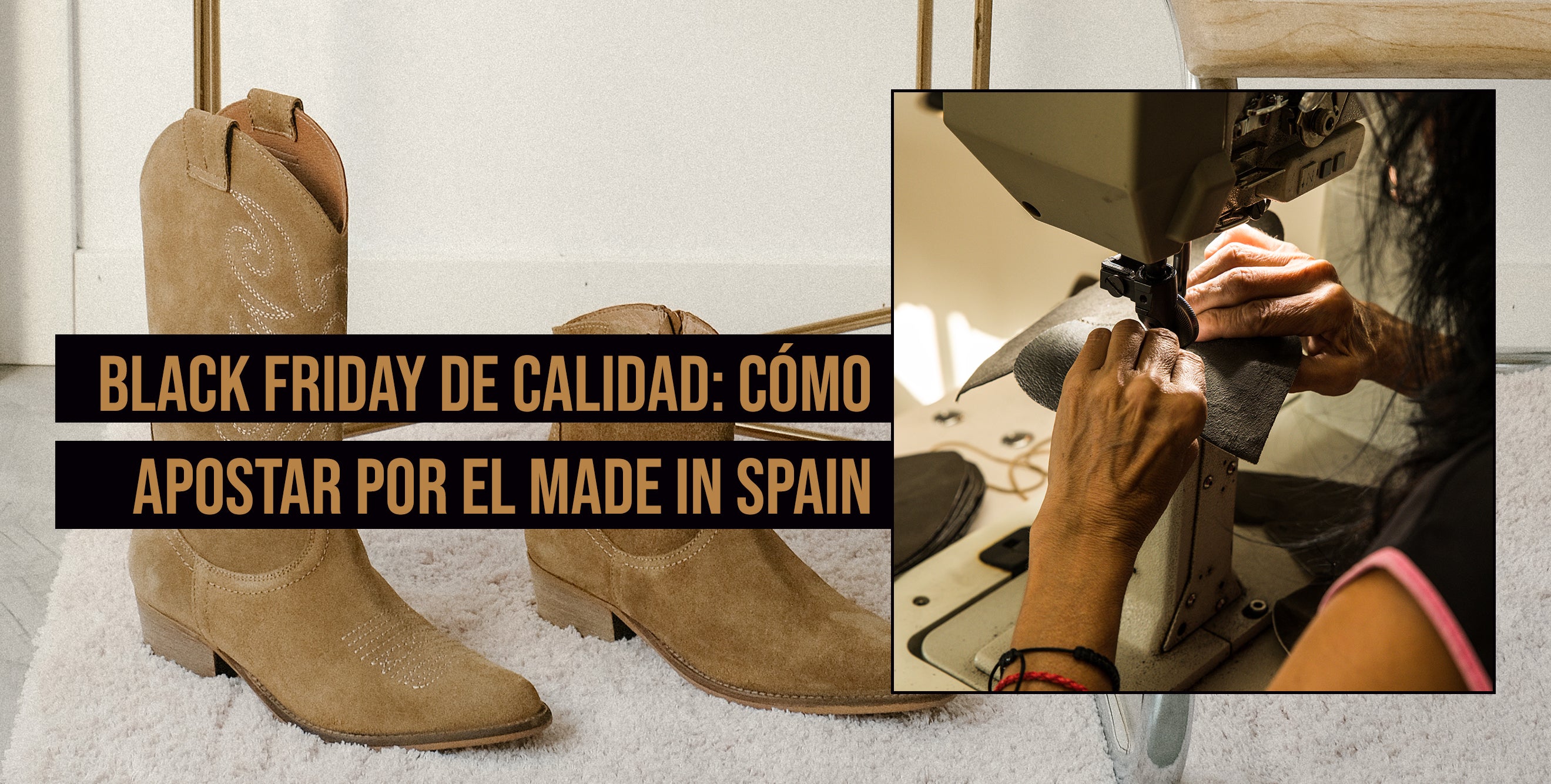 Black Friday de calidad: cómo apostar por el made in spain