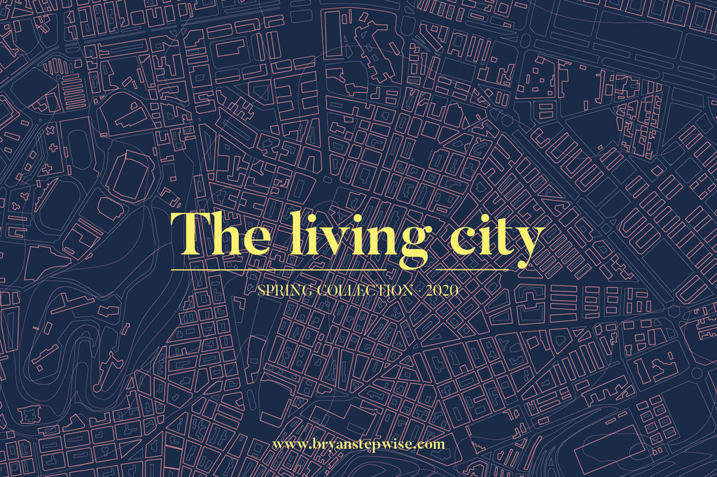 Introducing the new spring 2020 collection · The Living City